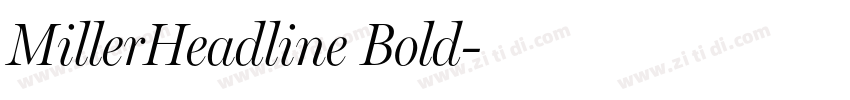 MillerHeadline Bold字体转换